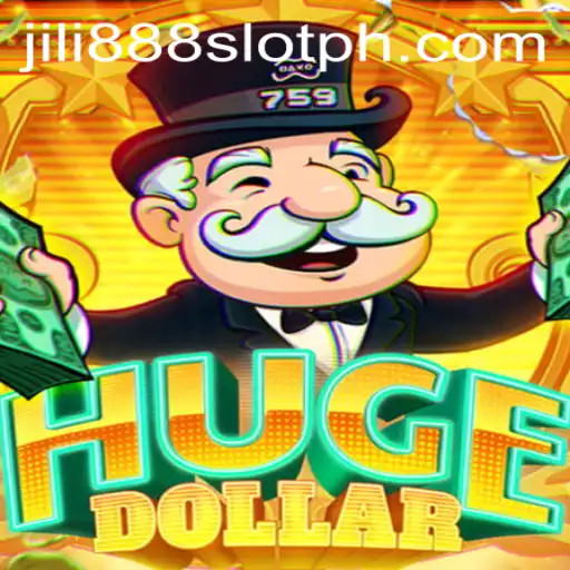 Exploring the Thrilling World of HugeDollar with jili888 Slot