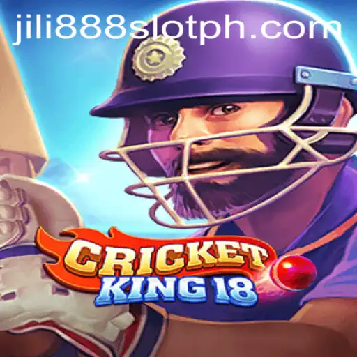 CricketKing18 and Jili888 Slot: A Comprehensive Guide