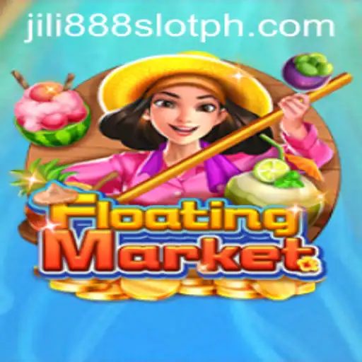 Exploring the Excitement of FloatingMarket: A New Gem in Jili888 Slot Games